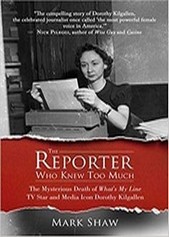 2016-08-15 - The Reporter Who Knew Too Much